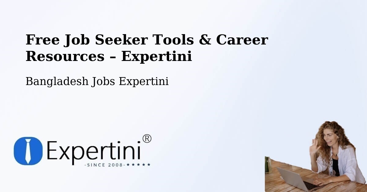 Free Job Seeker Tools & Career Resources – Dohār - Dohār, Bangladesh Jobs Expertini