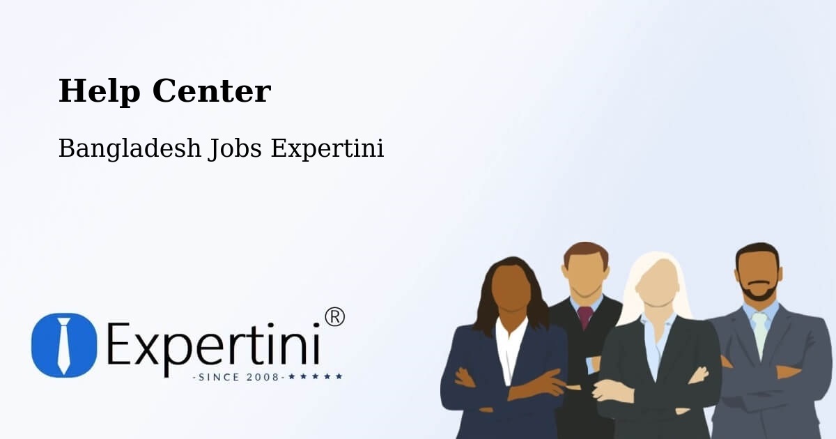 Help Center – Dohār - Bangladesh Jobs Expertini