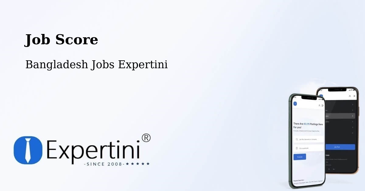 Job Score & Job Description Score Tool – Dohār - Bangladesh Jobs Expertini