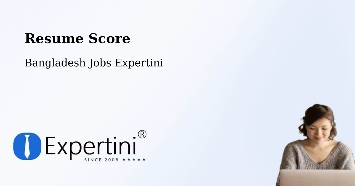 Resume Score & Job Description Match Tool – Dohār - Bangladesh Jobs Expertini
