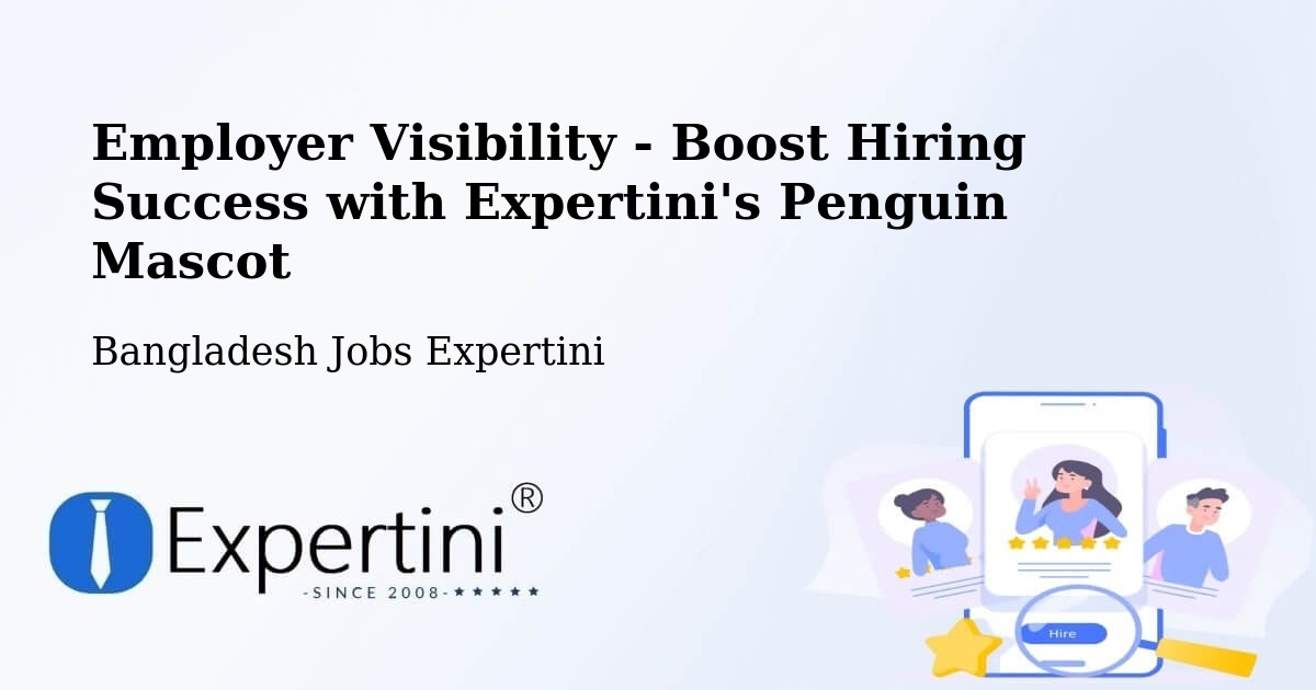 CV and Resume Visibility Optimization – Dohār - Bangladesh Jobs Expertini